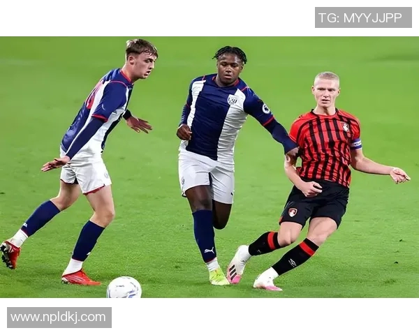 西布罗姆维奇主场迎战莱斯特城期待精彩对决与胜利的较量